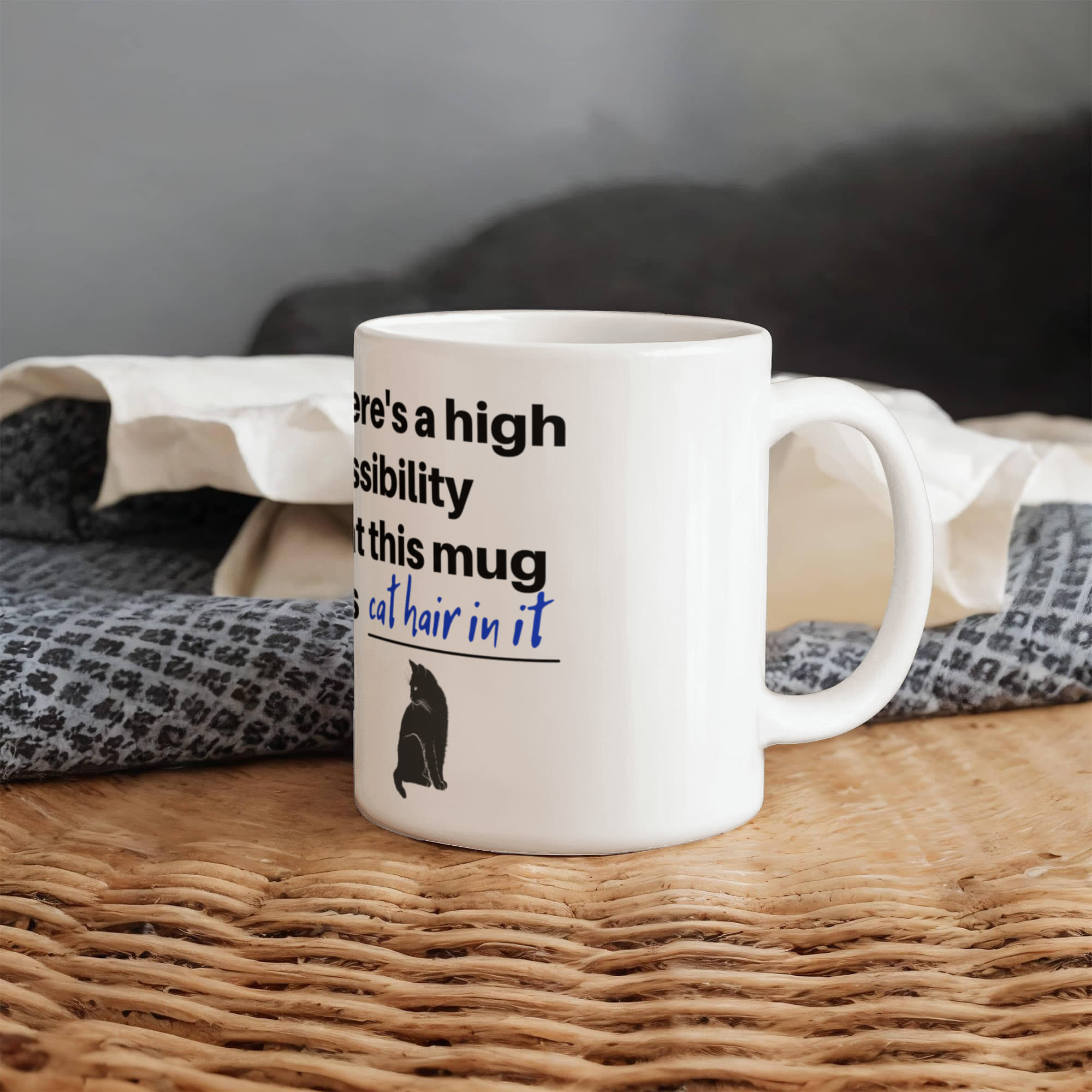 "There's a High Possibility This Mug Has Cat Hair In It" Funny Black Cat Coffee Mug — Gothic Cat Lover Gift