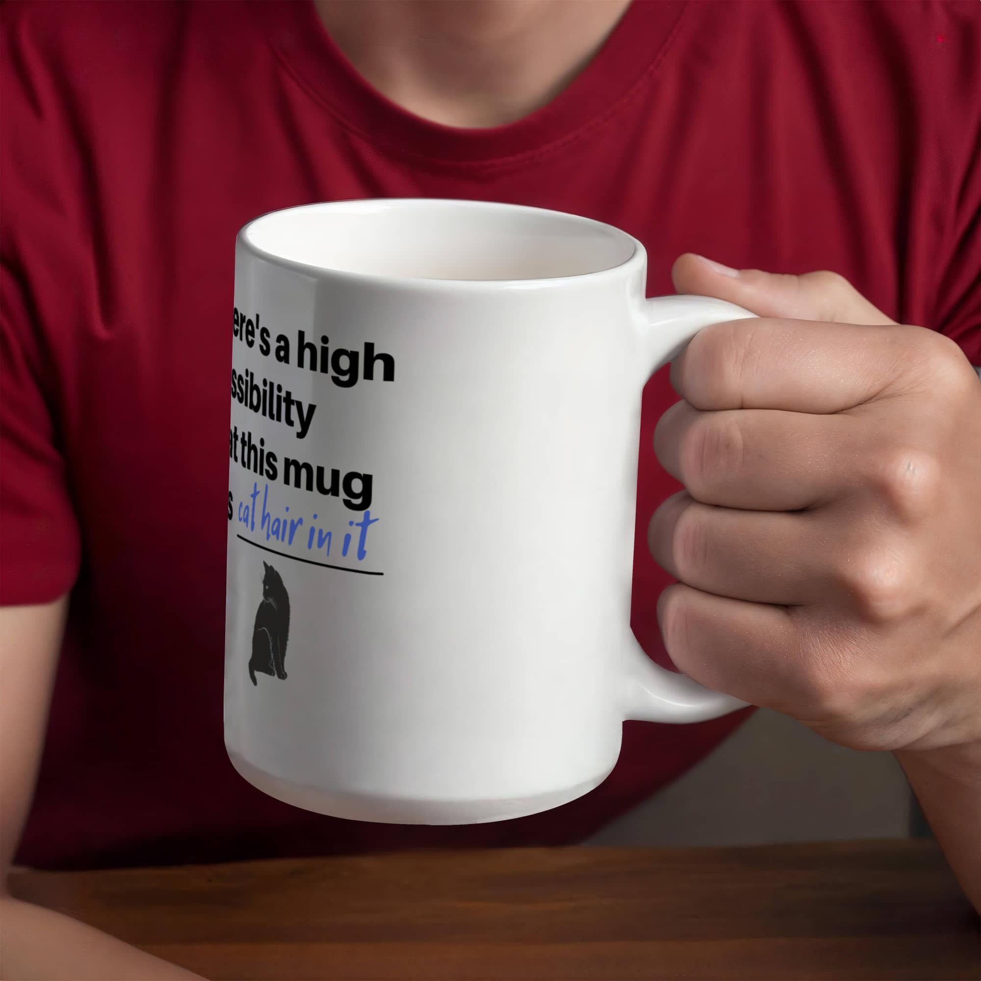 "There's a High Possibility This Mug Has Cat Hair In It" Funny Black Cat Coffee Mug — Gothic Cat Lover Gift